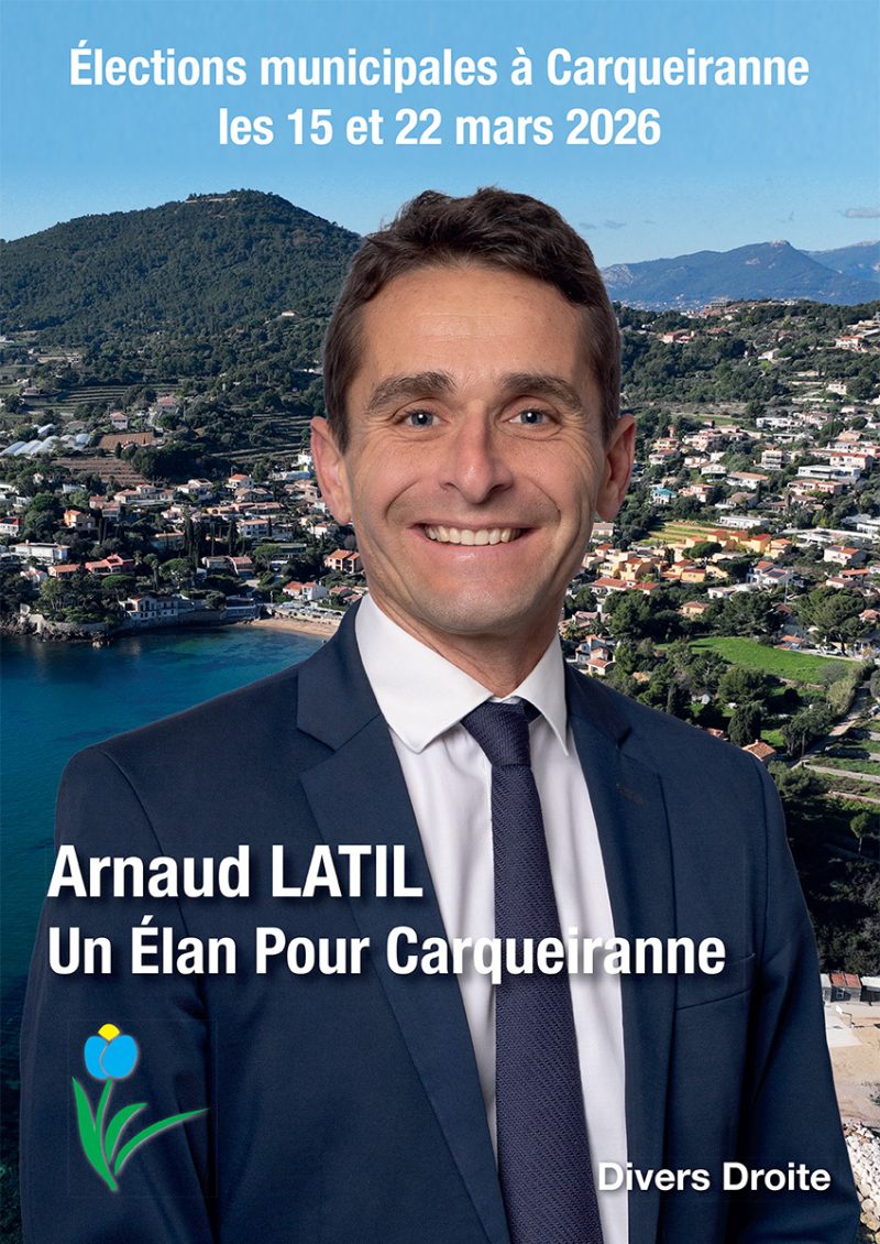 AFFICHE_ARNAUD LATIL_2026_élections municipales Carqueiranne